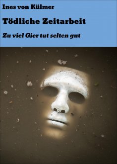 ebook: Tödliche Zeitarbeit