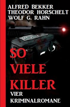 ebook: So viele Killer: Vier Kriminalromane