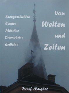 eBook: Von Weiten und Zeiten
