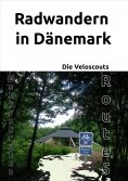 eBook: Radwandern in Dänemark – Route 5 (Østkystruten/Østersøruten)
