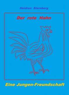 ebook: Der Rote Hahn an der Nordsee