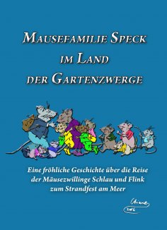 eBook: Mausefamilie Speck im Land der Gartenzwerge