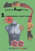 ebook: Keine Angst vor Schrebergärtnern