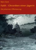ebook: Faith - Chroniken einer Jägerin