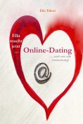 ebook: Ella macht jetzt Online-Dating