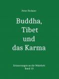 ebook: Buddha, Tibet und das Karma