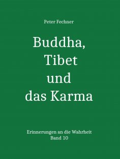 ebook: Buddha, Tibet und das Karma