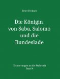 eBook: Die Königin von Saba, Salomo und die Bundeslade