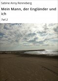 eBook: Mein Mann, der Engländer und ich