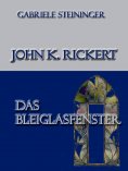 eBook: John K. Rickert