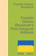 eBook: Franklin Delano Roosevelt's First Inaugural Address