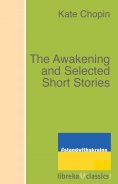 ebook: The Awakening and Selected Short Stories