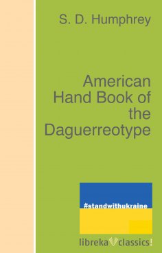 ebook: American Hand Book of the Daguerreotype