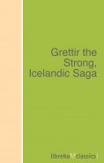 ebook: Grettir the Strong, Icelandic Saga