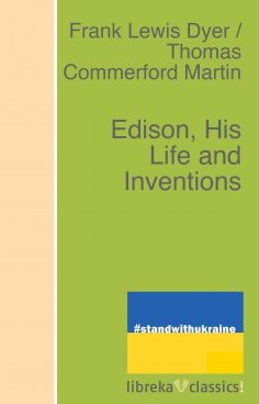 eBook: Edison, His Life and Inventions