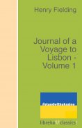 eBook: Journal of a Voyage to Lisbon - Volume 1