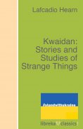 eBook: Kwaidan: Stories and Studies of Strange Things