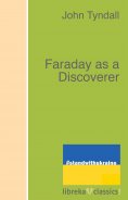 ebook: Faraday as a Discoverer