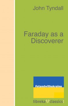 ebook: Faraday as a Discoverer