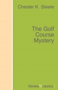 ebook: The Golf Course Mystery