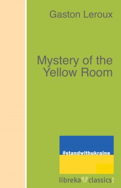 eBook: Mystery of the Yellow Room