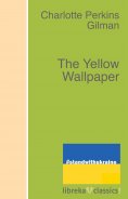 ebook: The Yellow Wallpaper