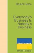 eBook: Everybody's Business Is Nobody's Business