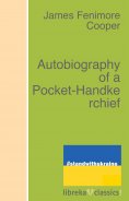 ebook: Autobiography of a Pocket-Handkerchief