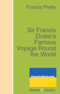 eBook: Sir Francis Drake's Famous Voyage Round the World