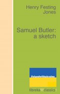 eBook: Samuel Butler: a sketch