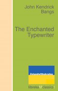 eBook: The Enchanted Typewriter