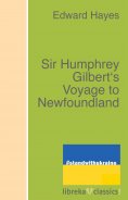 ebook: Sir Humphrey Gilbert's Voyage to Newfoundland