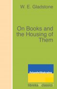 eBook: On Books and the Housing of Them