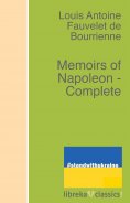 eBook: Memoirs of Napoleon - Complete
