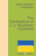 ebook: The Confessions of J. J. Rousseau - Complete.