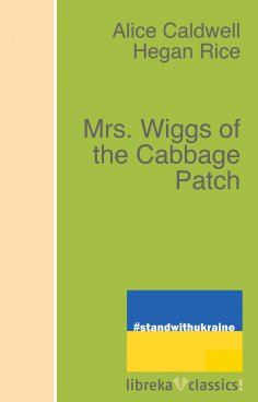 ebook: Mrs. Wiggs of the Cabbage Patch