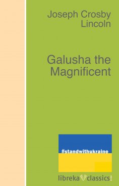 eBook: Galusha the Magnificent