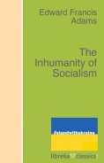 ebook: The Inhumanity of Socialism