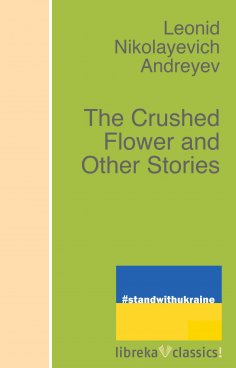 eBook: The Crushed Flower and Other Stories