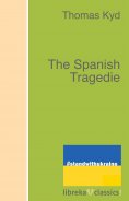 ebook: The Spanish Tragedie