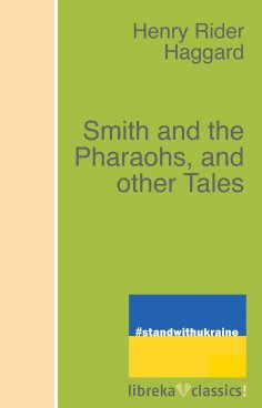 eBook: Smith and the Pharaohs, and other Tales