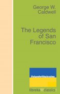 ebook: The Legends of San Francisco
