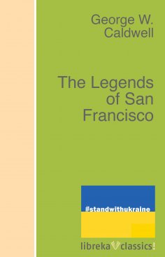 ebook: The Legends of San Francisco