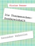 eBook: Die Übermenschen-Sondereinheit