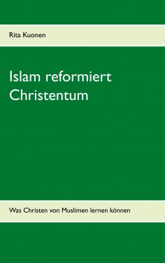eBook: Islam reformiert Christentum
