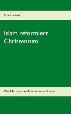 ebook: Islam reformiert Christentum