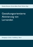 eBook: Gestaltungsorientierte Aktivierung von Lernenden