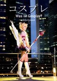 eBook: Was ist Cosplay?