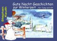 eBook: Gute Nacht Geschichten zur Winterzeit