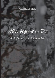 eBook: Alles beginnt in Dir